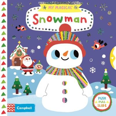 Campbell Books · My Magical Snowman - Campbell My Magical (Tavlebog) (2020)