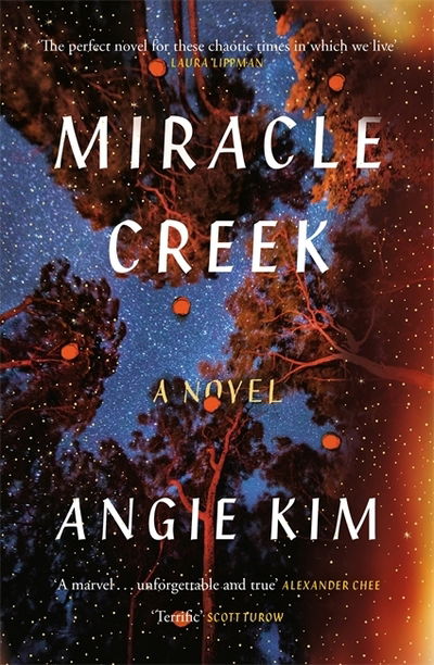 Cover for Angie Kim · Miracle Creek: Winner of the 2020 Edgar Award for best first novel (Paperback Book) (2020)