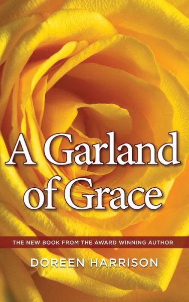 Cover for Doreen Harrison · A Garland of Grace (Hardcover Book) (2019)