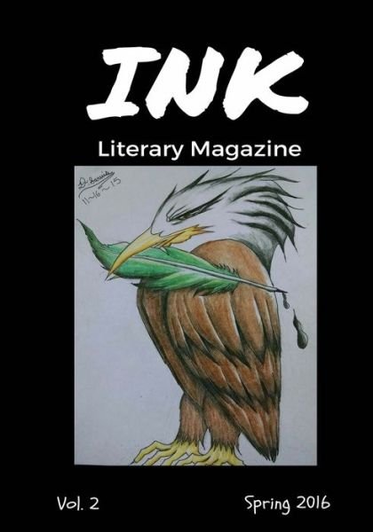 Cover for Dakarai Sarvis · INK Literary Magazine (Paperback Book) (2016)