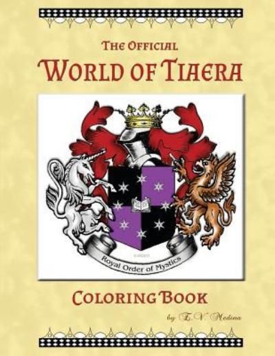 Cover for E V Medina · World of Tiaera (Paperback Book) (2016)