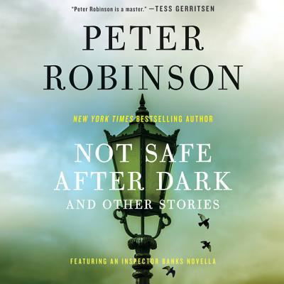 Cover for Peter Robinson · Not Safe After Dark (CD) (2018)