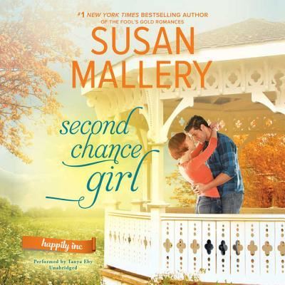 Cover for Susan Mallery · Second Chance Girl (MP3-CD) (2017)