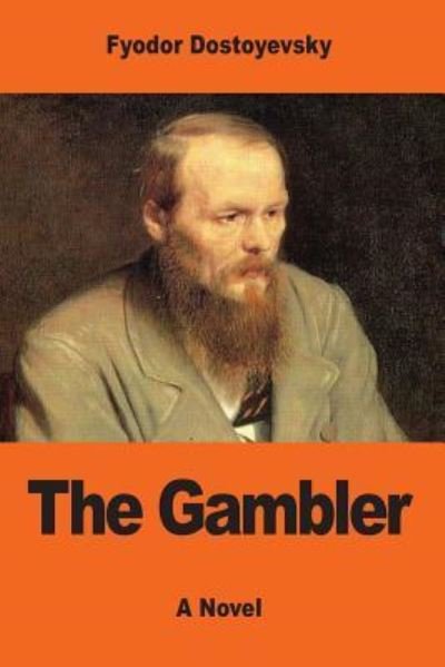 Cover for Fyodor Dostoyevsky · The Gambler (Taschenbuch) (2017)