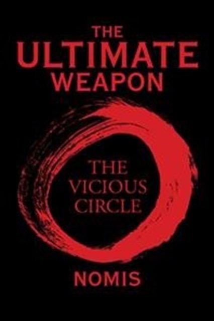 Cover for Nomis · The Ultimate Weapon (Paperback Bog) (2017)
