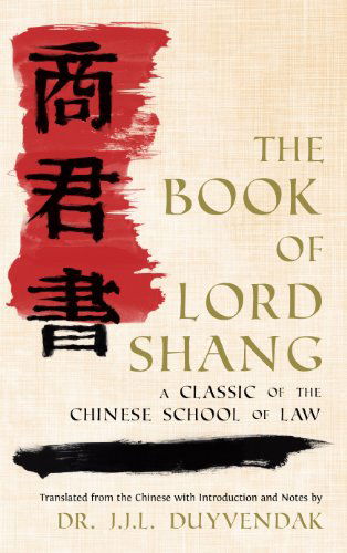 Cover for Shang, Yang (Advantest, Singapore) · The Book of Lord Shang (Hardcover Book) [Reprint of First and Only edition] (2011)