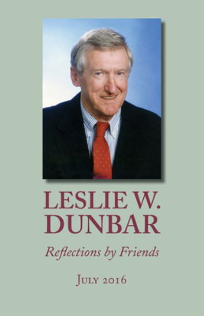 Cover for Leslie W. Dunbar : Reflections by Friends (Pocketbok) (2016)