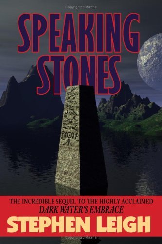 Cover for Stephen Leigh · Speaking Stones (Paperback Book) (2009)