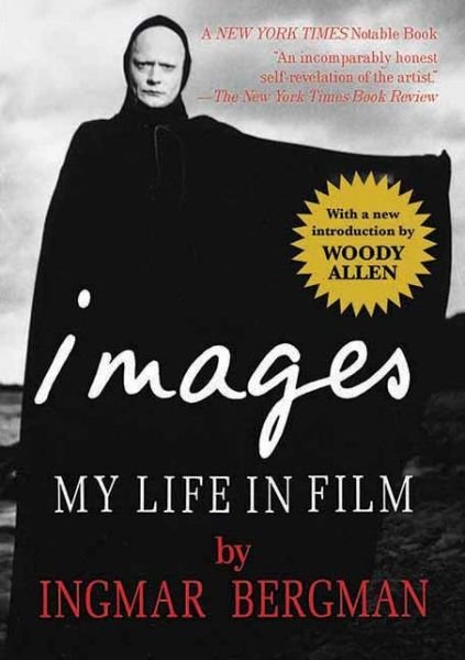 Cover for Ingmar Bergman · Images, My Life in Film (Book) (2011)