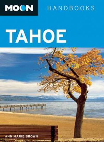 Cover for Ann Marie Brown · Moon Handbooks: Tahoe (Book) (2012)