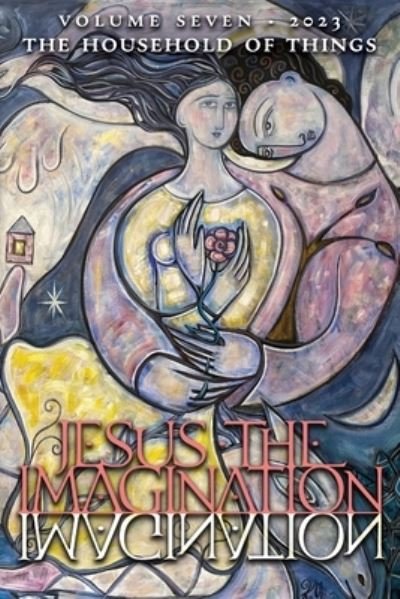 Cover for Michael Martin · Jesus the Imagination : A Journal of Spiritual Revolution (Buch) (2023)