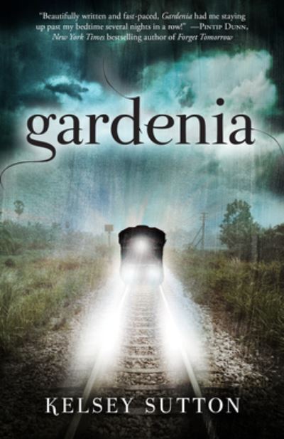 Cover for Kelsey Sutton · Gardenia (Pocketbok) (2017)