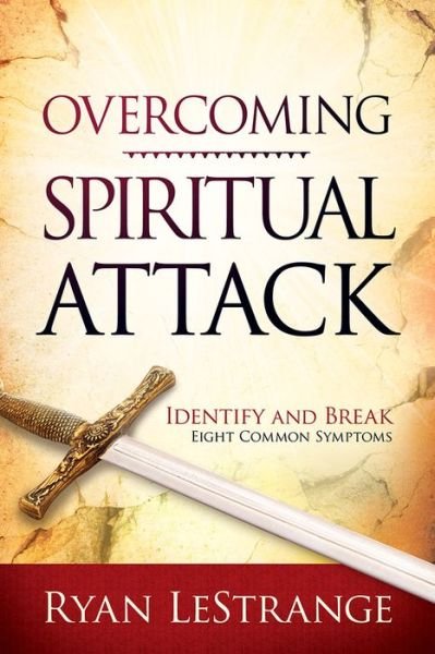 Cover for Ryan Lestrange · Overcoming Spiritual Attack (Paperback Book) (2016)