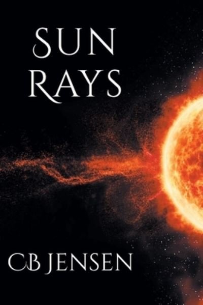 Cover for Cb Jensen · Sun Rays (Paperback Book) (2022)