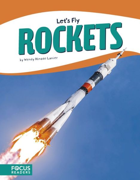 Cover for Wendy Hinote Lanier · Rockets - Let's Fly (Hardcover Book) (2019)