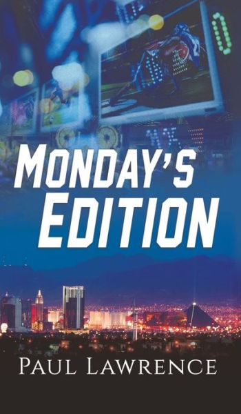 Cover for Paul Lawrence · Monday's Edition (Hardcover Book) (2019)