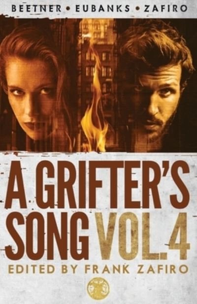 Cover for Eric Beetner · A Grifter's Song Vol. 4 (Paperback Book) (2020)
