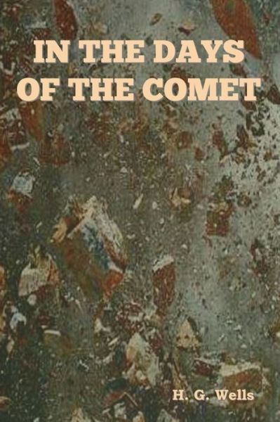 Cover for H. G. Wells · In the Days of the Comet (Bog) (2023)