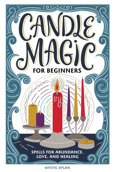 Cover for Mystic Dylan · Candle Magic for Beginners (Paperback Book) (2020)