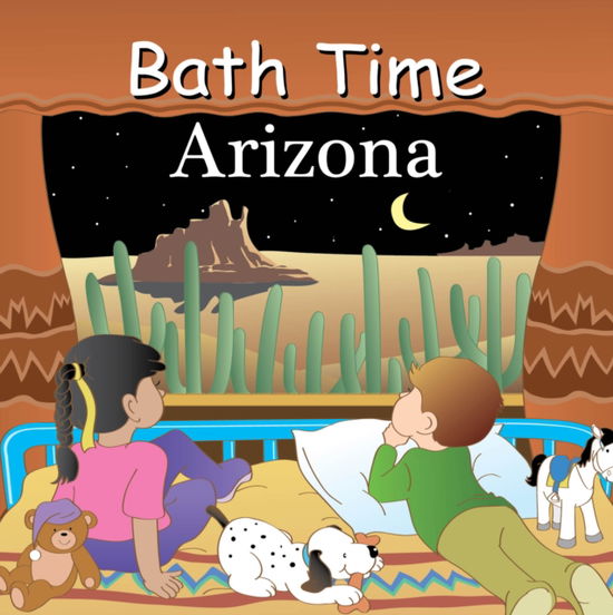 Cover for Adam Gamble · Bath Time Arizona (Hardcover Book) (2025)