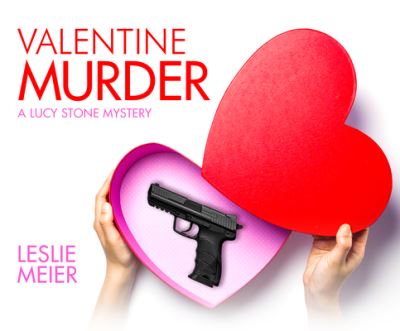 Cover for Leslie Meier · Valentine Murder (CD) (2021)