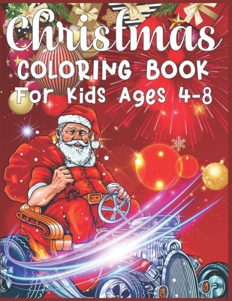 Cover for Sk Publishing · Christmas Coloring Book For Kids Ages 4-8 (Pocketbok) (2019)