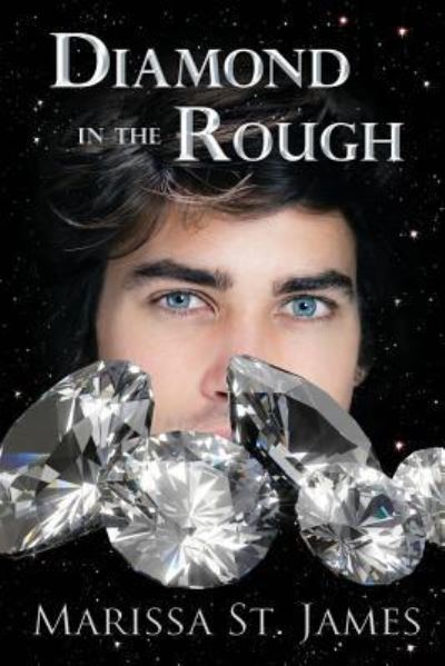 Cover for Marissa St James · Diamond in the Rough (Paperback Book) (2016)