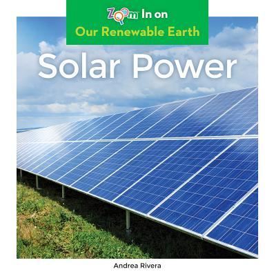 Cover for Andrea Rivera · Solar Power (Hardcover Book) (2016)