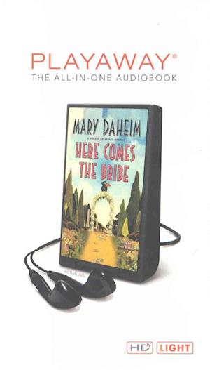 Cover for Mary Daheim · Here Comes the Bribe (N/A) (2016)