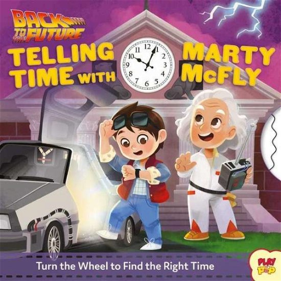 Cover for Insight Kids · Back to the Future: Telling Time with Marty McFly (Innbunden bok) (2020)
