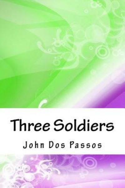 Cover for John Dos Passos · Three Soldiers (Paperback Bog) (2018)