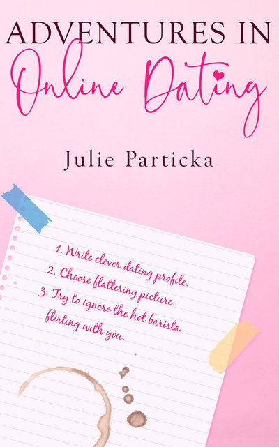 Cover for Julie Particka · Adventures in Online Dating (Audiobook (CD)) (2019)