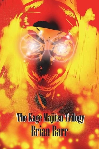 Cover for Sullivan Suad · The Kage Majitsu Trilogy (Paperback Book) (2018)