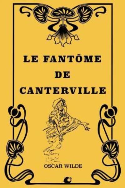 Cover for Oscar Wilde · Le fantome de Canterville (Paperback Book) (2018)