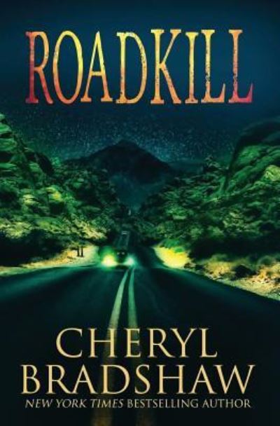 Cover for Cheryl Bradshaw · Roadkill (Paperback Book) (2018)