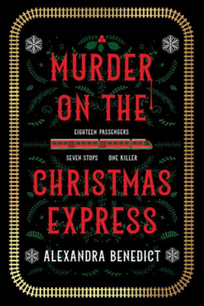 Cover for Alexandra Benedict · Murder on the Christmas Express (Buch) (2023)