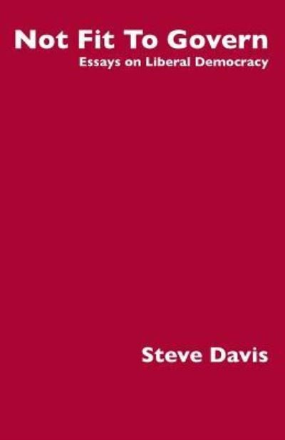 Cover for Steve Davis · Not Fit to Govern (Paperback Bog) (2017)