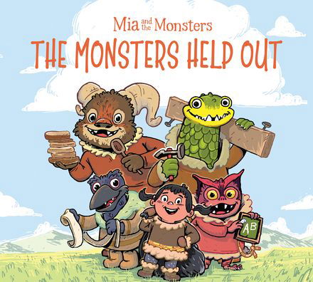 Cover for Neil Christopher · Mia and the Monsters: The Monsters Help Out: English Edition - Arvaaq Junior|Mia and the Monsters (Inbunden Bok) [English edition] (2020)