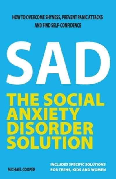 Cover for Michael Cooper · The Social Anxiety Disorder Solution (Pocketbok) (2020)