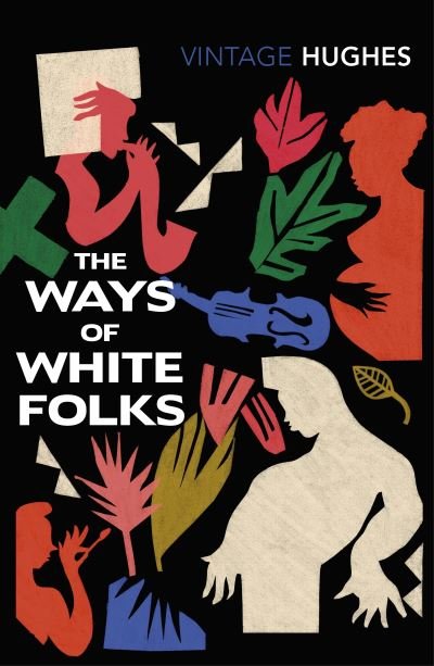 Cover for Langston Hughes · The Ways of White Folks (Pocketbok) (2022)