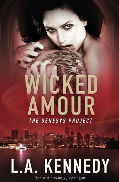 Cover for L A Kennedy · Wicked Amour (Paperback Book) (2016)