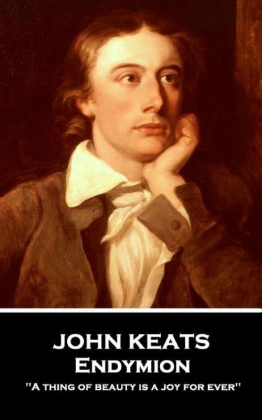 Cover for John Keats · John Keats - Endymion (Paperback Bog) (2019)