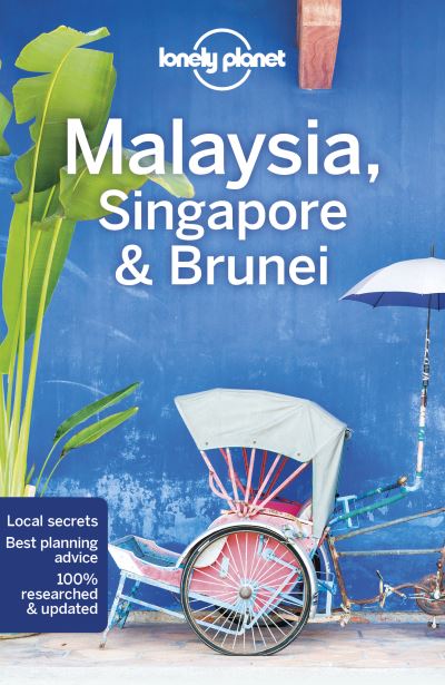 Cover for Lonely Planet · Lonely Planet Malaysia, Singapore &amp; Brunei - Travel Guide (Taschenbuch) (2021)