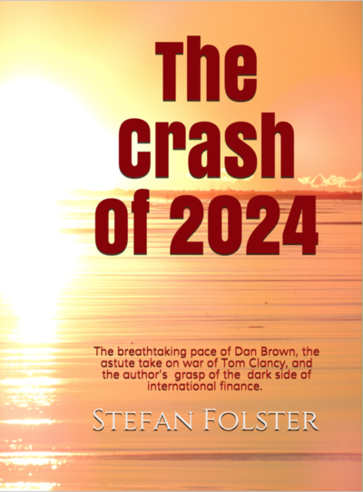 Cover for Stefan Fölster · The Crash of 2024 (Book) (2019)