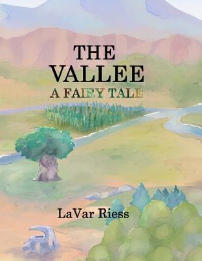 Cover for Lavar Riess · The Vallee (Paperback Book) (2019)