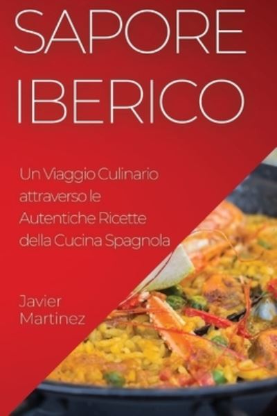 Cover for Javier Martinez · Sapore Iberico (Book) (2023)