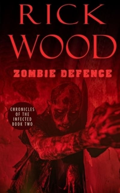 Cover for Rick Wood · Zombie Defence (Taschenbuch) (2021)