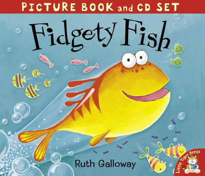 Fidgety Fish - Ruth Galloway - Books - Little Tiger Press Group - 9781845062415 - May 1, 2005