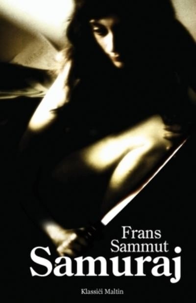Cover for Frans Sammut · Samuraj (Paperback Bog) (2022)
