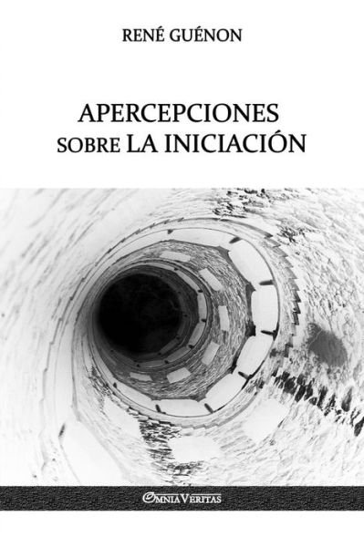 Cover for René Guénon · Apercepciones sobre la Iniciación (Paperback Bog) (2018)